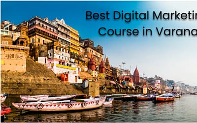 Best Digital Marketing Course in Varanasi
